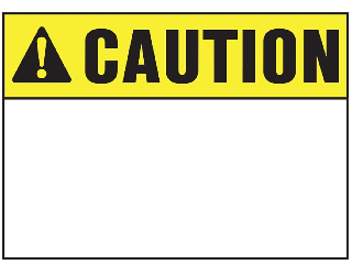 Sign Caution 10 x 14 Poly: Blank