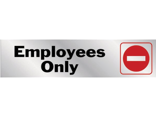 2 In x 8 In Aluminum Stick-On Sign: Employees Only